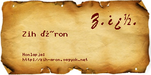 Zih Áron névjegykártya